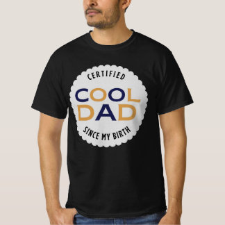 Certified Cool Dad Retro-märke Fars dag T-Shirt