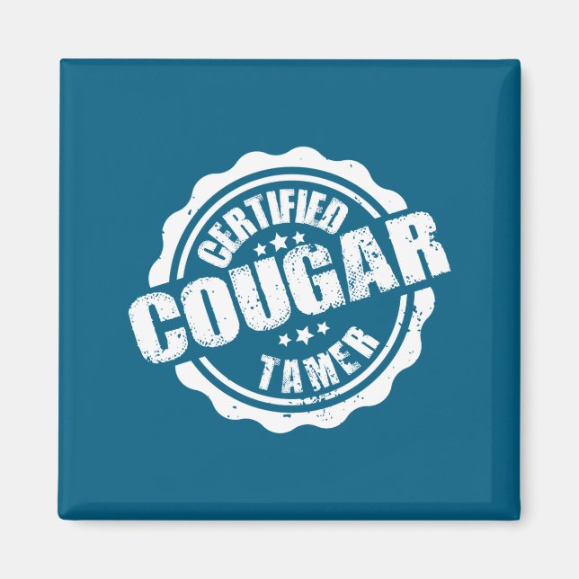 Certified Cougar Tamer Funny Mens Cougar Tamer  Magnet (Framsidan)