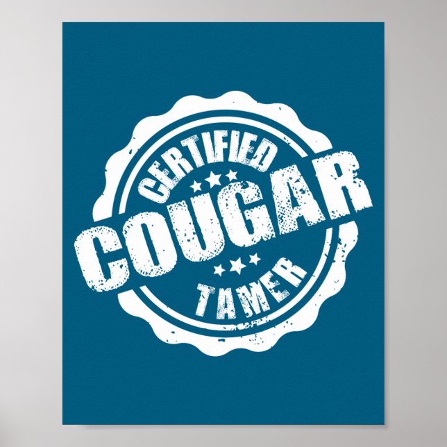 Certified Cougar Tamer Funny Mens Cougar Tamer  Poster (Framsidan)