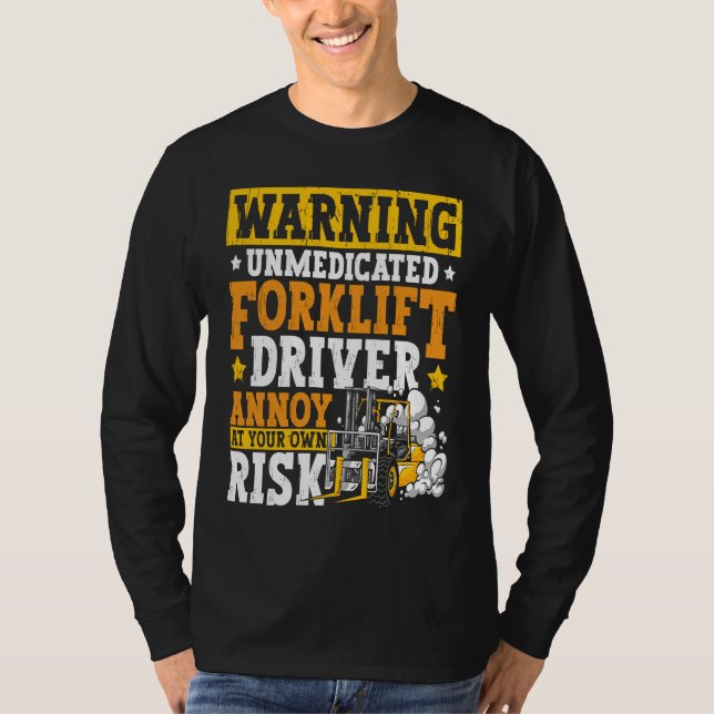 Certified Forklift Operator Forklift Driver Quote  T Shirt (Framsida)