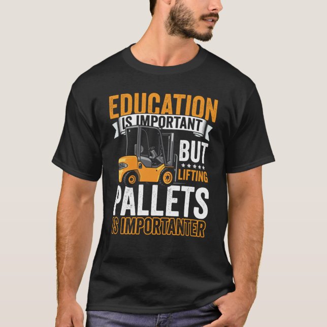 Certified Forklift Operator Forklift Driver Quote  T Shirt (Framsida)