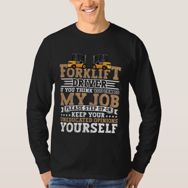 Certified Forklift Operator Forklift Driver Quote  T Shirt (Framsida)