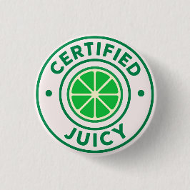 Certified Juicy™ – Lime Badge Pin Knapp