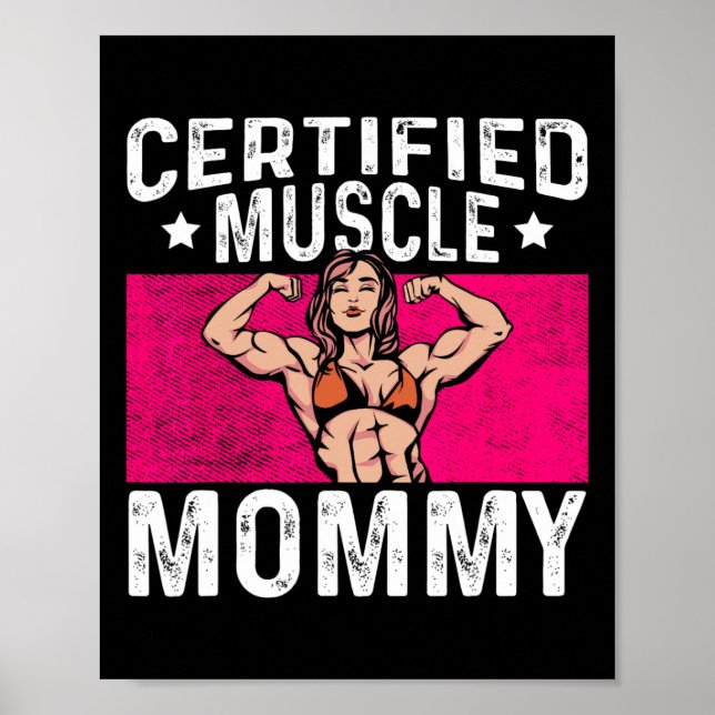 Certified Muscle Mommy Bodybuilder Mother's Day Gy Poster (Framsidan)