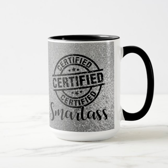 Certified Smartass Silver Mugg (Höger)