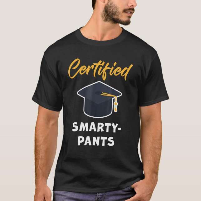 Certified Smarty Pants u2013 Student Teacher Schoo T Shirt (Framsida)