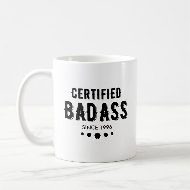 Certifierad Badass Sedan 19XX Anpassat År Kaffemugg (Vänster)