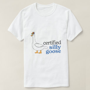 Certifierad Dumma Gås Med Bedårande Propellerhatt T Shirt
