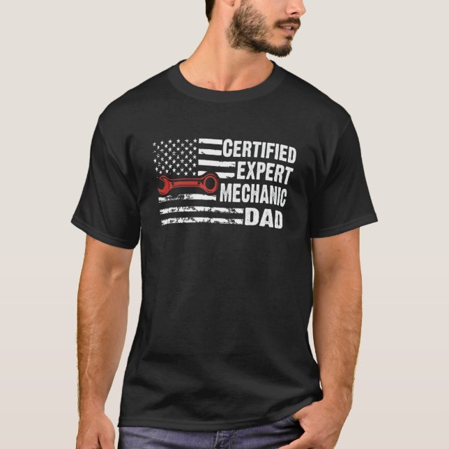 Certifierad expert mekaniker pappa amerikansk flag t shirt (Framsida)