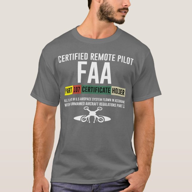 Certifierad fjärrpilot Faa Del 107 Certifikat fr T Shirt (Framsida)