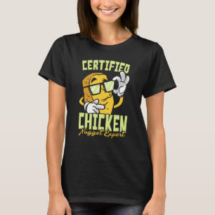 Certifierad Kycklingnuggetsexpert Matpratare Nuggy T Shirt