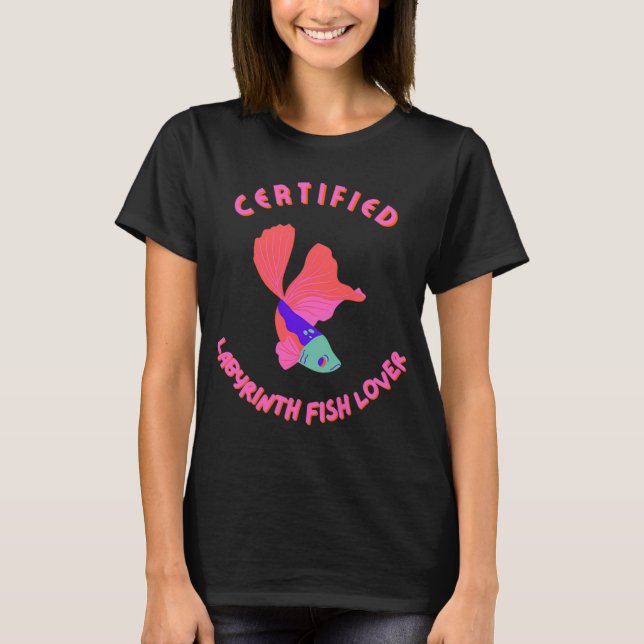 Certifierad Labyrintfiskälskare T Shirt (Framsida)