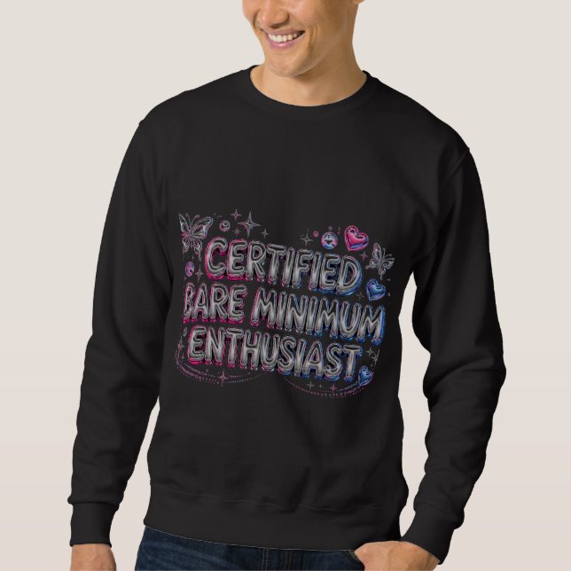 Certifierad Minsta Ansträngning Enthusiast Tröja Lång Ärmad Tröja (Framsida)