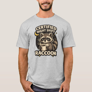 Certifierad Nattarbetande Tvättbjörn Rolig Kaffeäl T Shirt