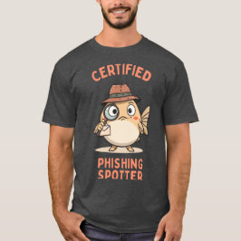Certifierad Phishing-identifierare T Shirt