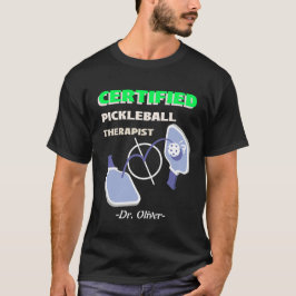 CERTIFIERAD PICKLEBALL TERAPEUTT pickleball-beroen T Shirt