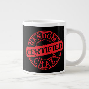 Certifierad stämpel slumpmässig galen anpassad tex jumbo mugg
