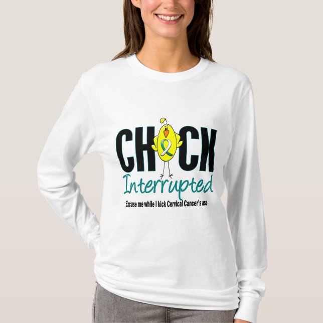 Cervical avbruten cancerchick t shirt (Framsida)