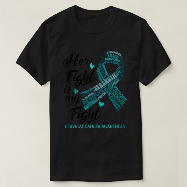 Cervix Cancer Awareness Hennes kamp är min kamp1 T Shirt (Design framsida)