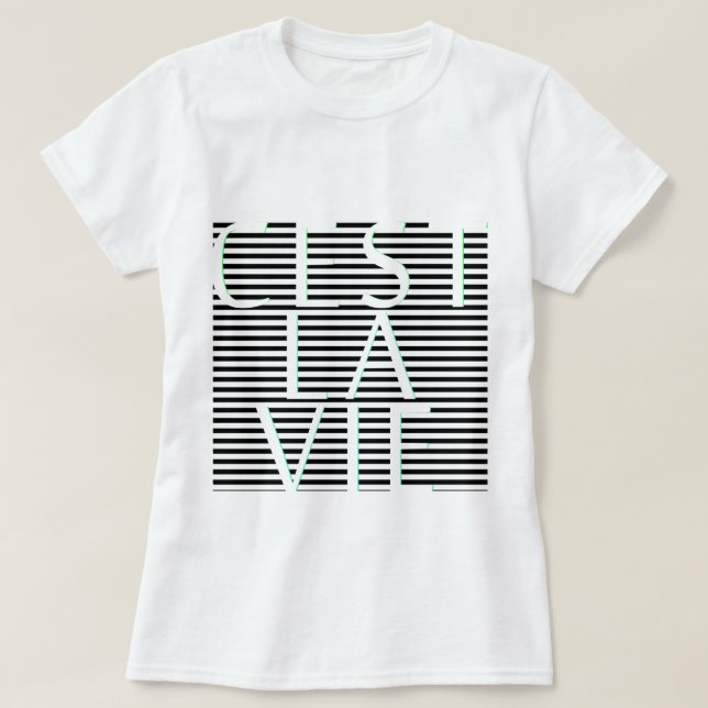 C'EST-LA TÄVLAR franskt citationstecken T Shirt (Design framsida)