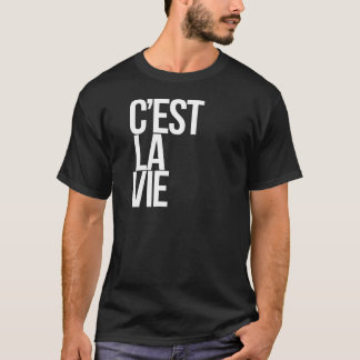 C'est La tävlar T-shirt