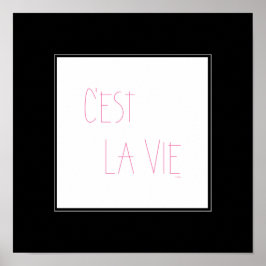 C'est La Vie - Det är Life - Fransk Poster