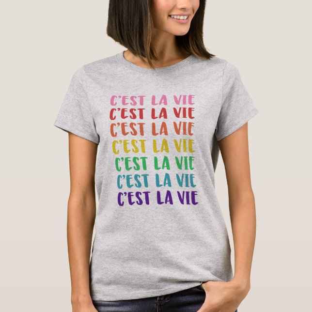 C'est La Vie-Fransken som säger i Rainbow Letterin T Shirt (Framsida)