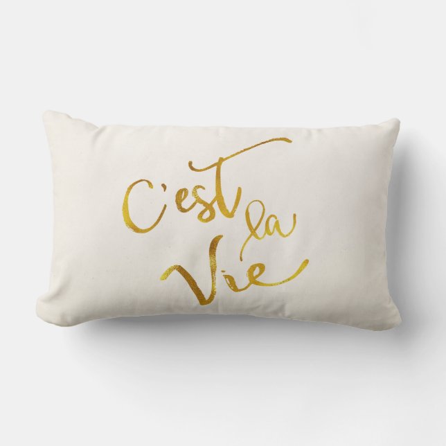 C'est La Vie Guld Faux Foil Metallic Motivational Lumbarkudde (Framsida)