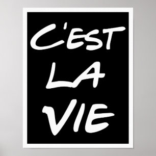 C'est La Vie Hand Lettering Poster - Black
