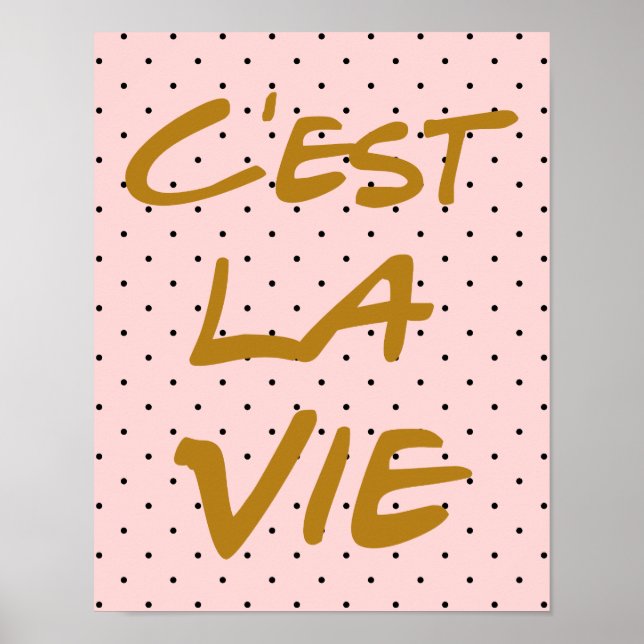 C'est La Vie Hand Lettering Poster - Polka dots (Framsidan)