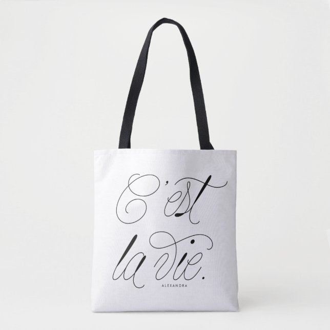 C'est La Vie Quote Chic Typography Anpassningsbar Tygkasse (Framsida)