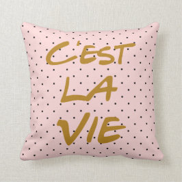 C'est La Vie Typography Polka dots Pillow Kudde