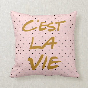 C'est La Vie Typography Polka dots Pillow Kudde