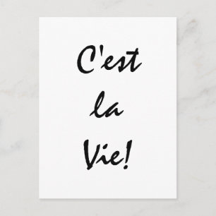 C'est La Vie! Vykort