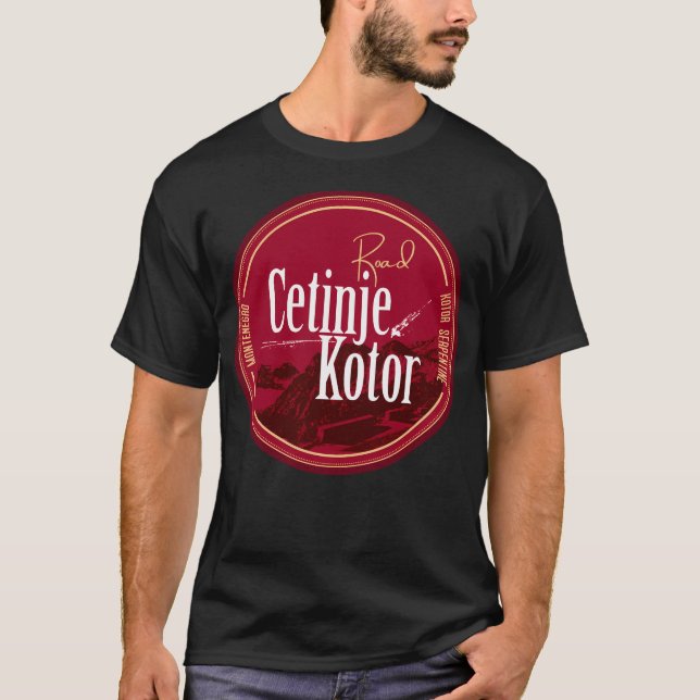Cetinje Kotor Montenegro Pin T Shirt (Framsida)