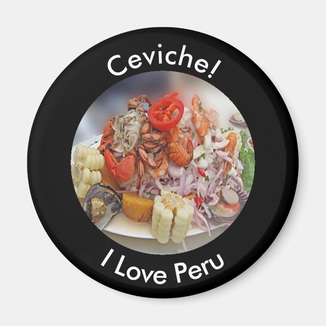 Ceviche - I Kärlek Peru och Peruanska livsmedel Magnet (Framsidan)
