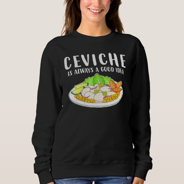 Ceviche Peruvian Seafood Bra Idea T Shirt (Framsida)