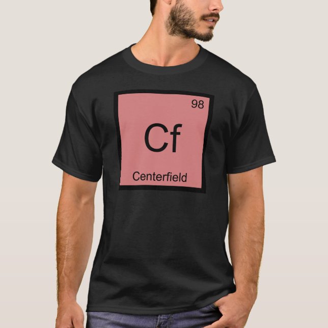 Cf - Centerfield Kemiskt Elemente Symbol Baseboll T-shirt (Framsida)