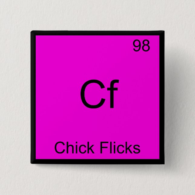 Cf - Chick Flicks Rolig Kemisk Elementsymbol Knapp (Framsida)