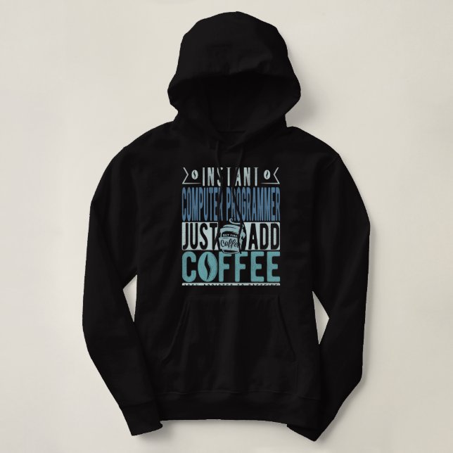 CF Coffee Instant Computer Programmer Lägg bara ti T Shirt (Design framsida)