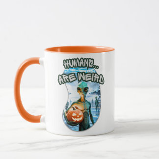 CG17s UFO Halloween - Humans... are weird Mugg