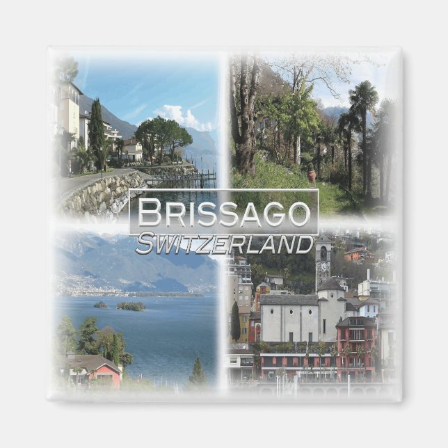 CH0284 Europe, Schweiz, Brissago, Fridge Magnet (Framsidan)