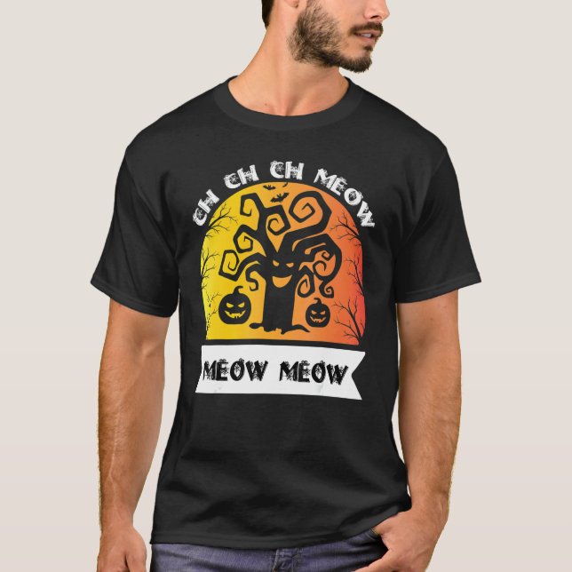 Ch Ch Ch Meow Meow Scary Fredag Costume Halloween T Shirt (Framsida)