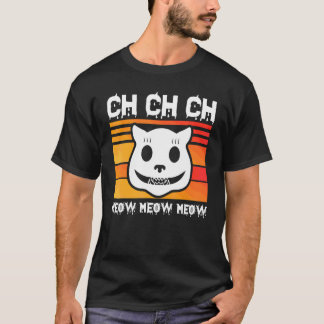 Ch Ch Ch Meow Meow Skräckfulla Fredags Kostym Hall T Shirt