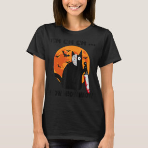 Ch Ch Meow Meow Meow Cat T Shirt