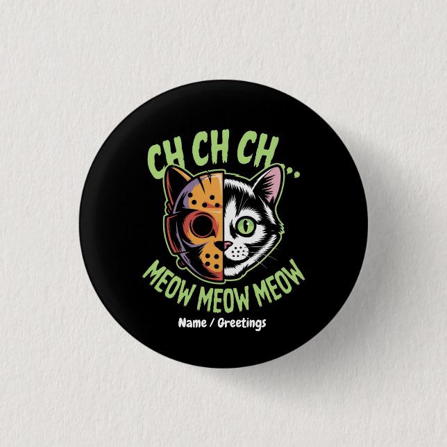 Ch Ch Meow Meow Meow Funny Meme Halloween Cat Knapp (Framsida)