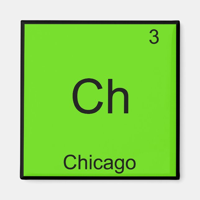 Ch - Chicago Funny Chemistry Inslag Symbol Tee Magnet (Framsidan)