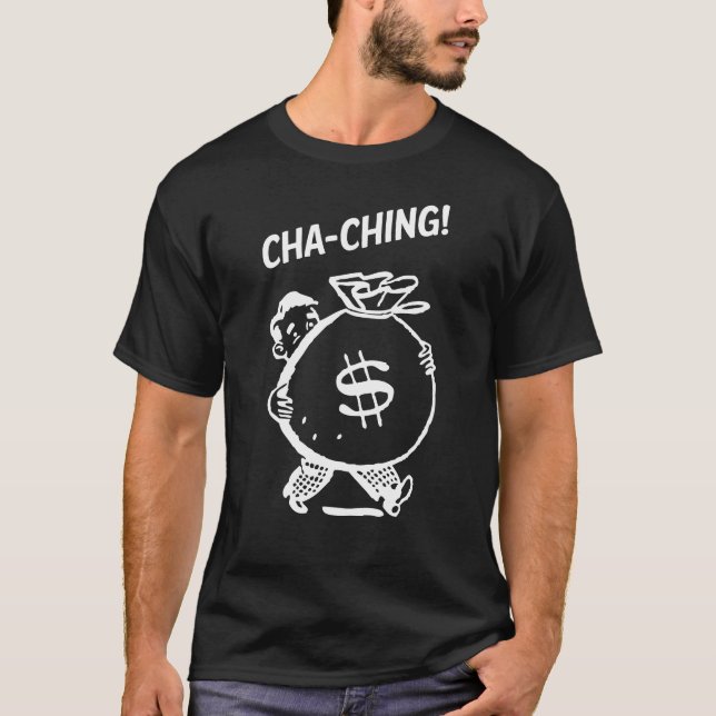 Cha-Ching Retro Man Money Bag Reseller - White T Shirt (Framsida)