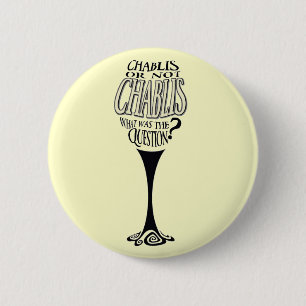 Chablis eller not chablis knapp