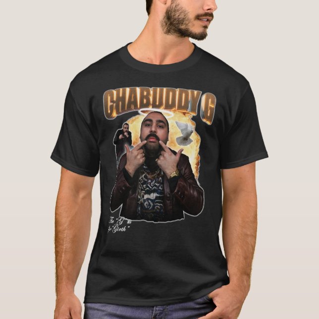Chabuddy G - The G is for Girth Classic T-Shirt (Framsida)